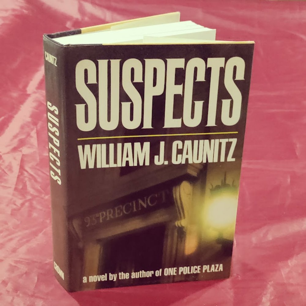 Suspects A Novel Book by William J. Caunitz